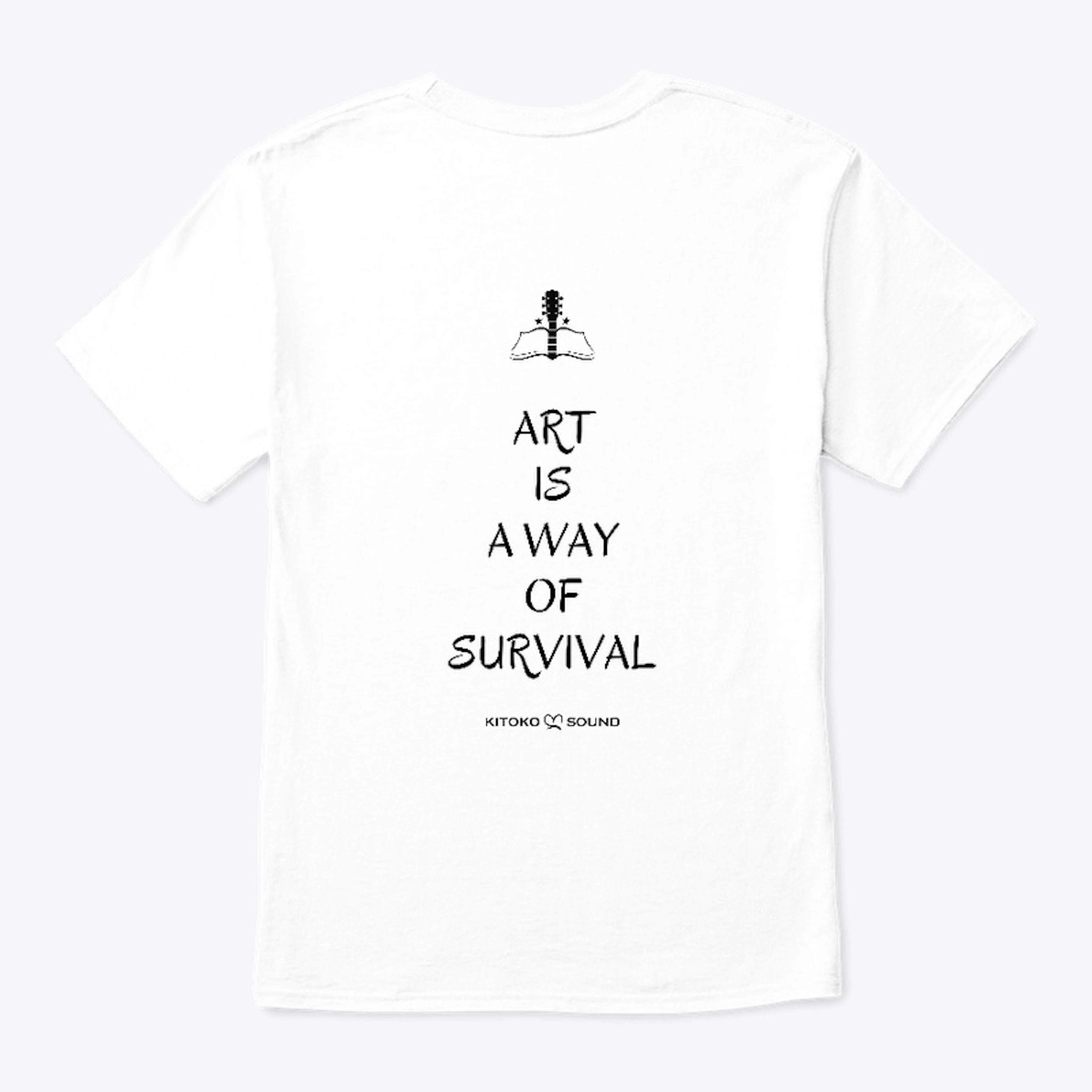 Art is a way of survival